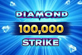 Diamond Strike 100000