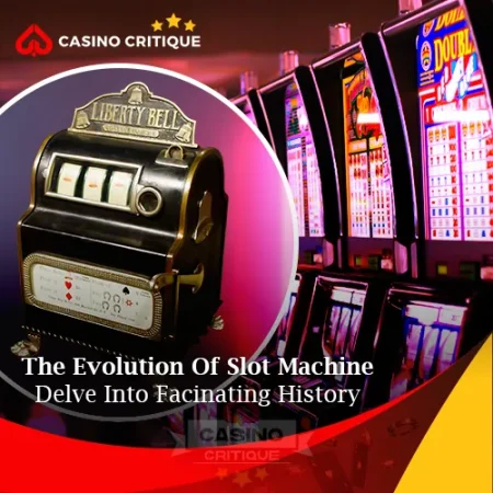 Astounding Evolution of Slot Machines