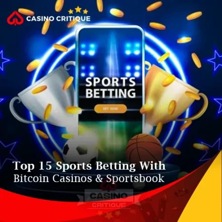 Top 15 Sports Betting With Bitcoin Casinos & Sportsbook