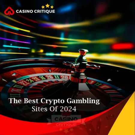 The Best Crypto Gambling Sites Of 2024