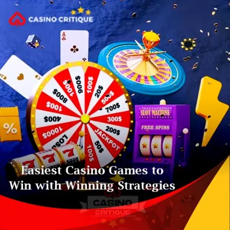 Easiest Casino Games to Win with Winning Strategies