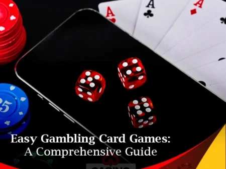 Easy Gambling Card Games: A Comprehensive Guide