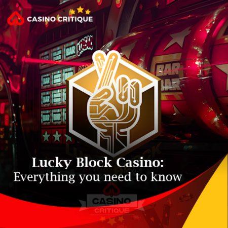 Lucky Block Casino: Everything you need to know 2024