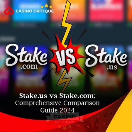 Stake.us vs Stake.com: Comprehensive Comparison Guide 2024