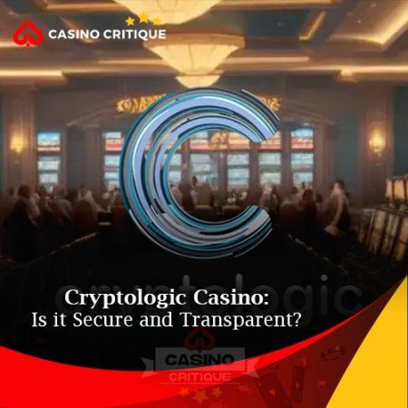 Cryptologic Casino: Is it Secure and Transparent?