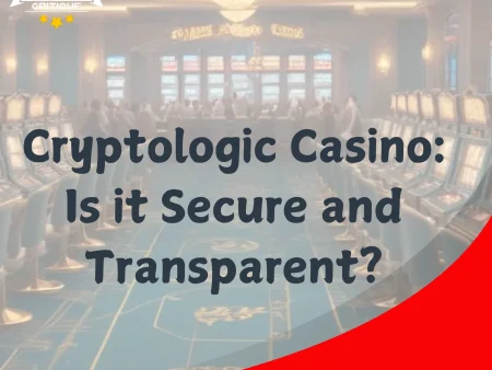 Cryptologic Casino: Is it Secure and Transparent?