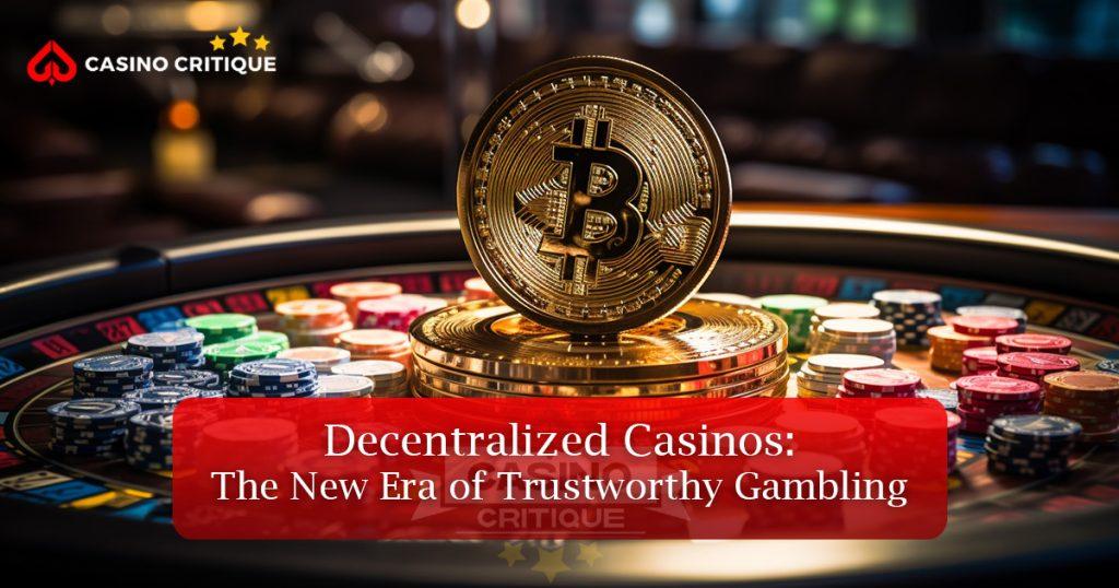 Decentralized Casinos img