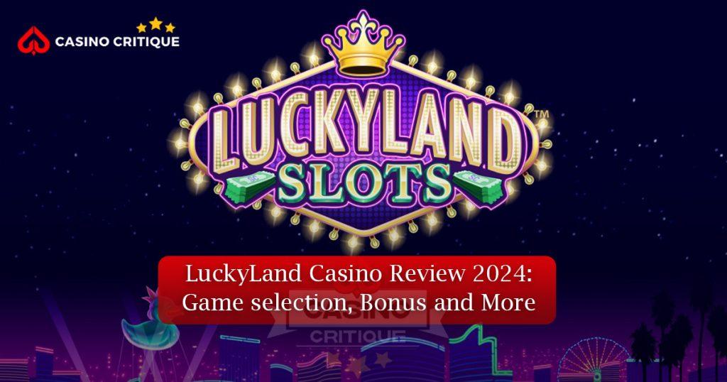 Luckyland review