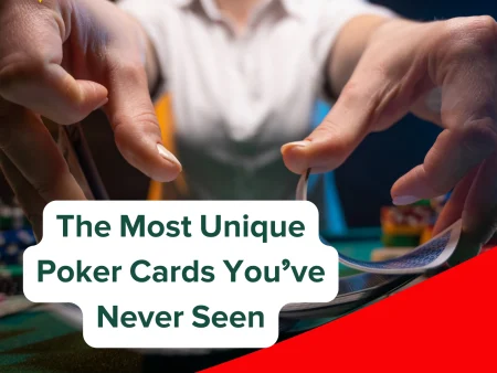 Rare Finds: The Most Unique Poker Cards You’ve Never Seen