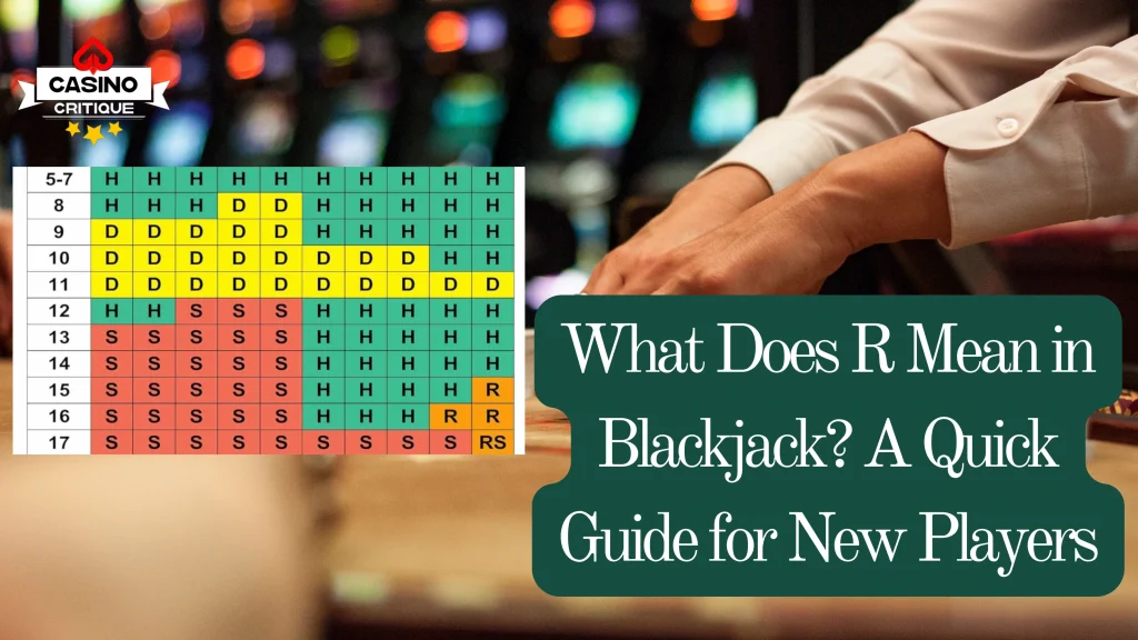 What Does R Mean in Blackjack A Quick Guide for New Players Covrt 1