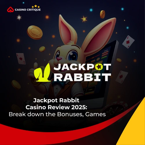 Jackpot Rabbit Casino Review 2025: Break down the Bonuses, Games