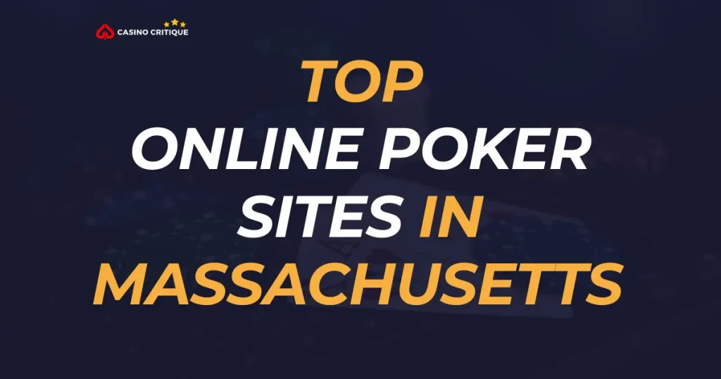 Online Poker in Massachusetts 1 1