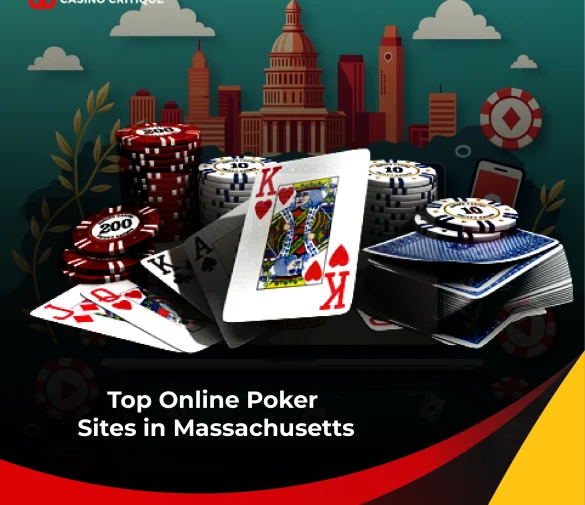 Top Online Poker Sites in Massachusetts